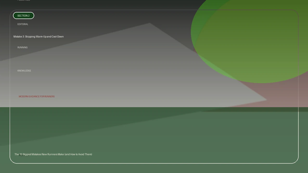 Mistake 3: Skipping Warm-Up and Cool-Down supporting running article image