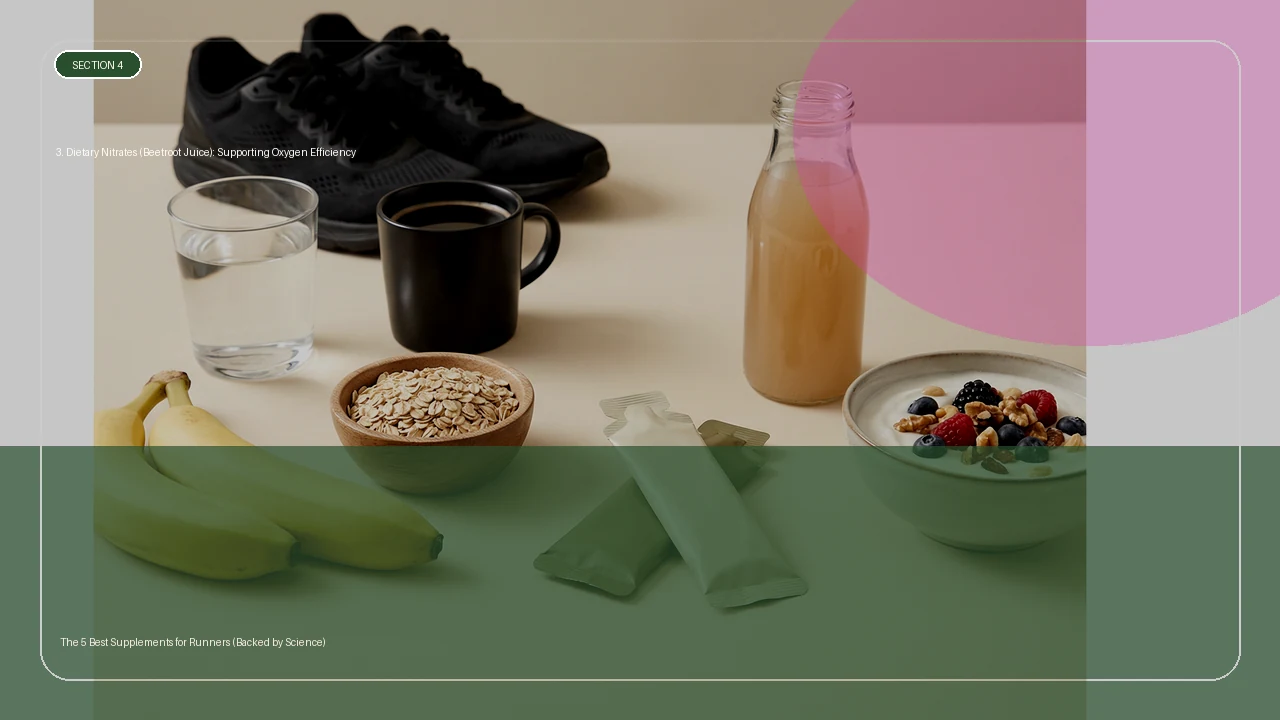 3. Dietary Nitrates (Beetroot Juice): Supporting Oxygen Efficiency supporting running article image