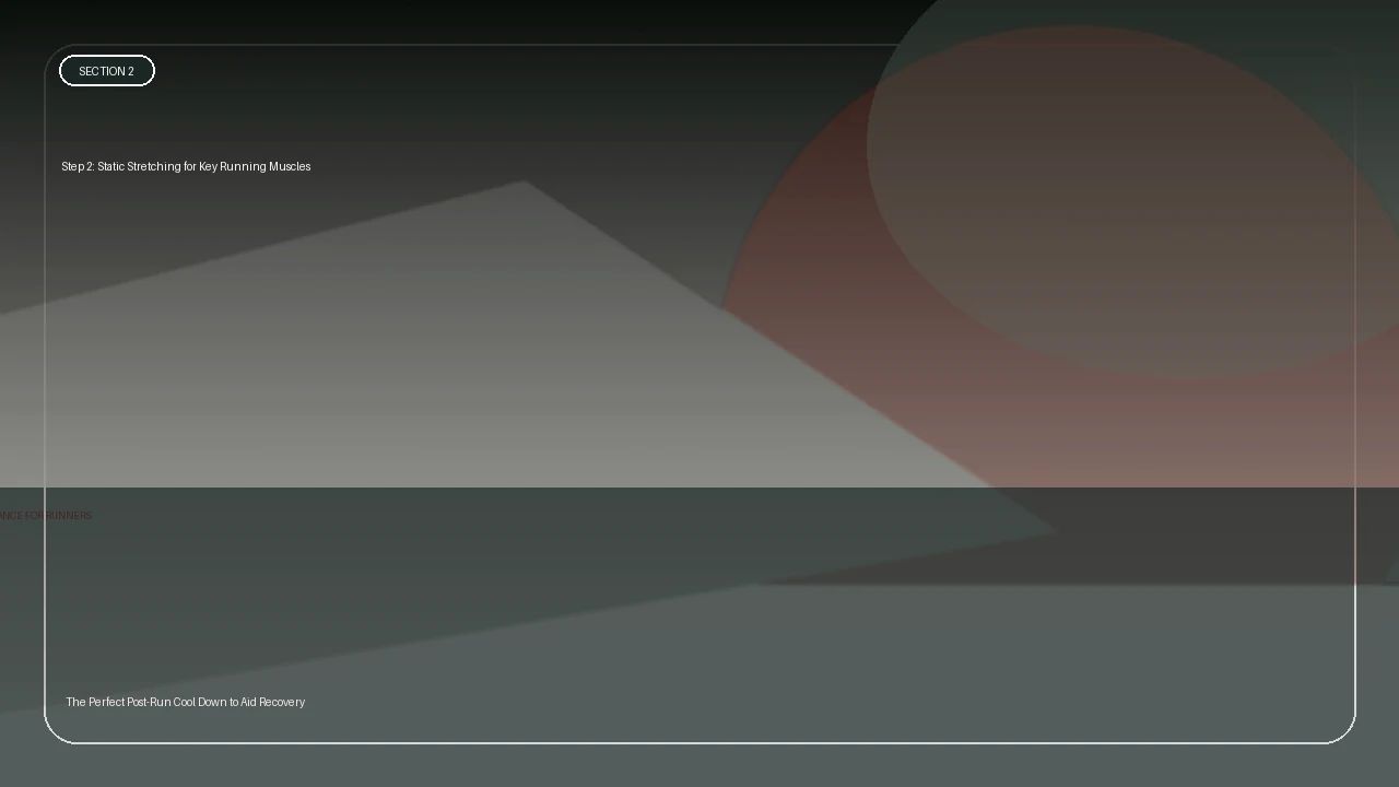 Step 2: Static Stretching for Key Running Muscles supporting running article image